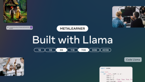 MetaLearner Empowers Enterprises with Enhanced Data Science Solutions Through Llama Integration MetaLearner Empowers Enterprises with Enhanced Data Science Solutions Through Llama Integration